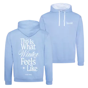 I'm Cold Sky Blue/White Contrast Pullover