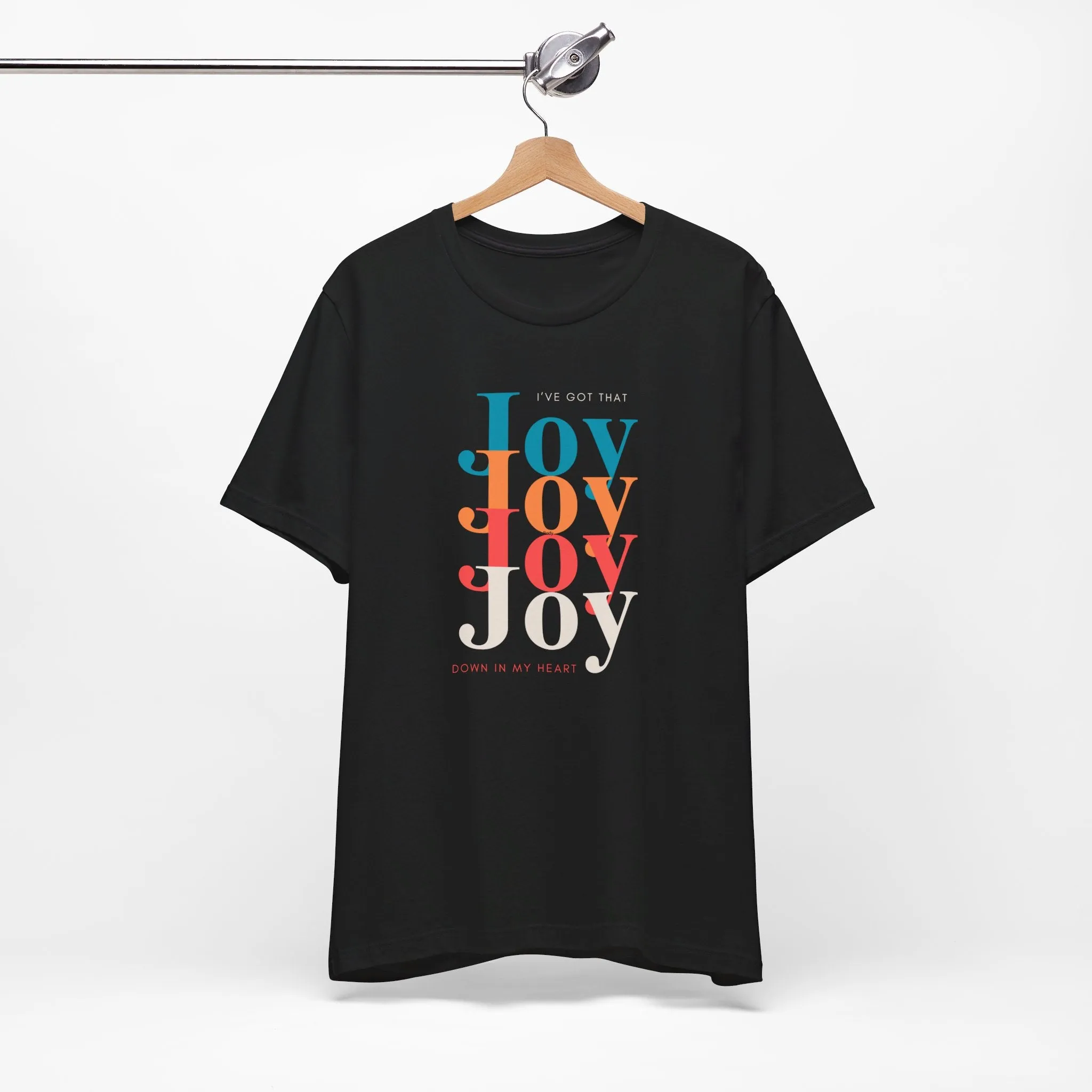 "I've got that Joy" Unisex Jersey Short Sleeve Tee