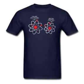 "I've Lost an Electron" - Men's T-Shirt