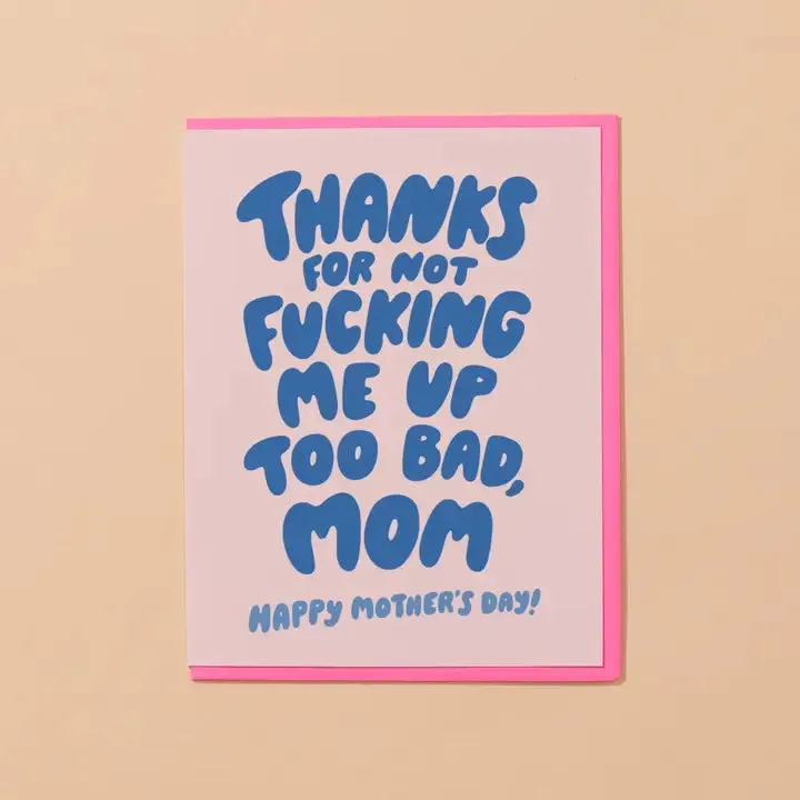 Thanks Mom Mother's Day Greeting Card